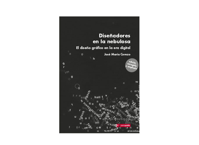 Diseñadores en la nebulosa. El diseño gráfico en la era digital