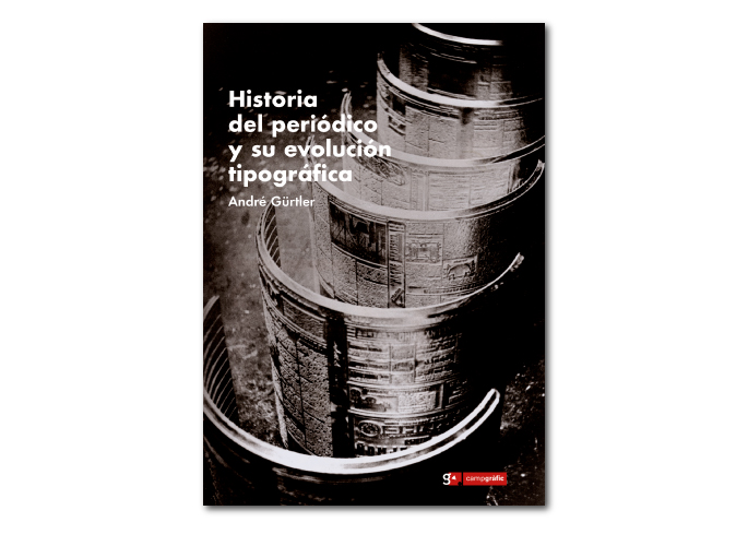 Historia del periódico y su evolución tipográfica