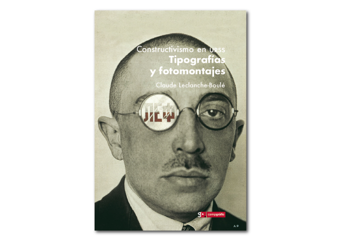 Constructivismo en la URSS. Tipografías y fotomontajes