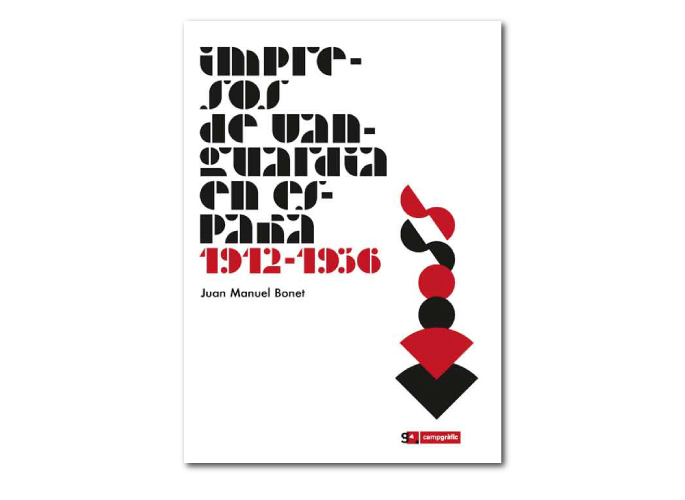 Impresos de vanguardia en España. 1912-1936
